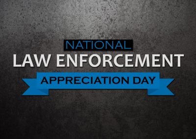 Law,Enforcement,Appreciation,Day,Is,Observed,Every,Year,On,January
